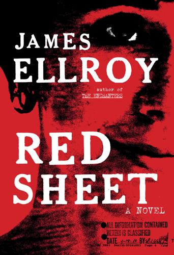 "Red Sheet" by James Ellroy.