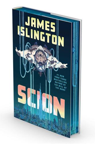 “Scion,” by James Islington.