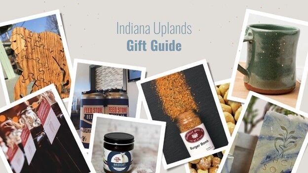 Indiana Uplands guide to locally sourced gifts
