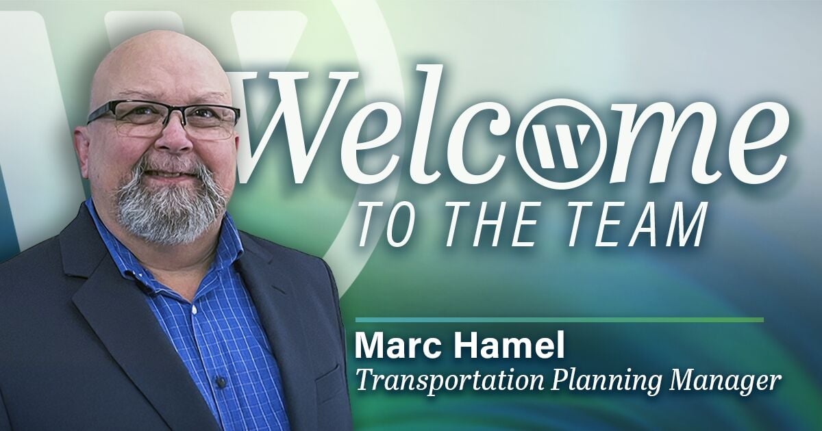 WGI Welcomes Marc Hamel as Transportation Planning Manager