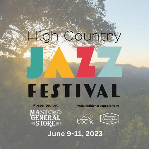 Full High Country Jazz Fest schedule announced Main Street