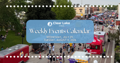 Clear Lake Events July 29-August 3, 2026