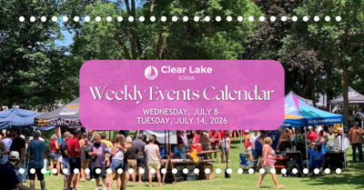 Clear Lake Events July 8-14, 2026