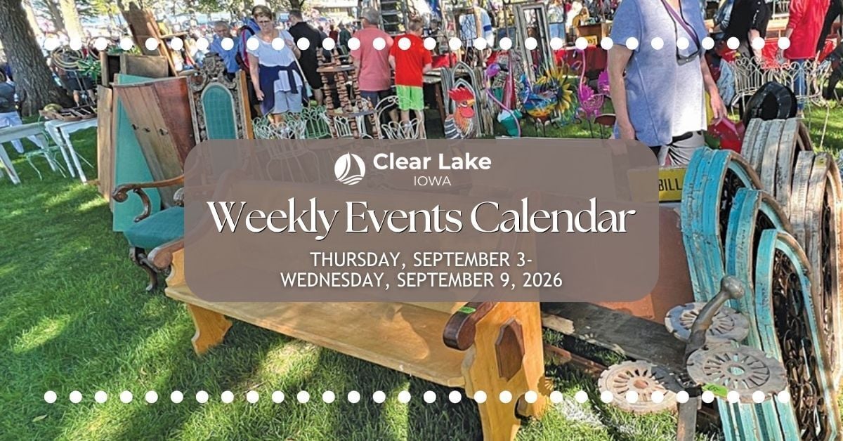 Clear Lake Events September 3-9, 2026