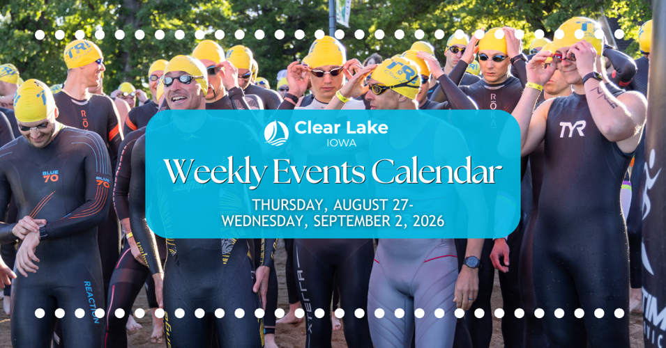 Clear Lake Events August 27-September 2, 2026