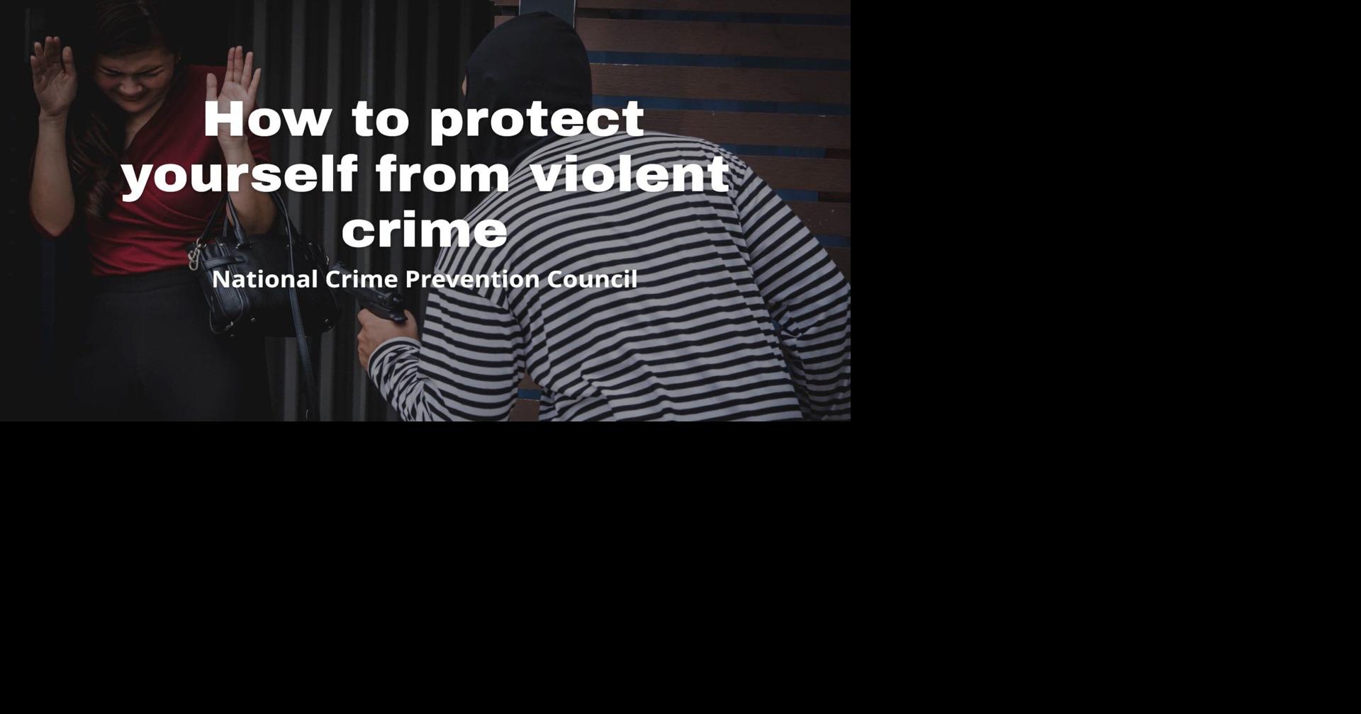 How to protect yourself from violent crime