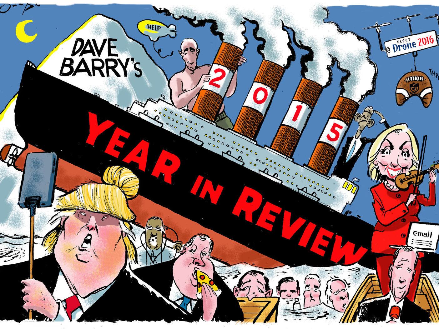 Dave Barry S 2015 Year In Review Editorials Wcfcourier Com Dave Barry 2022 Year In Review