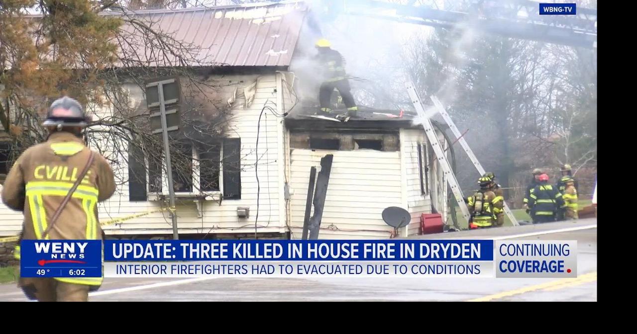 3 dead, including child, after house fire in Dryden | Local | weny.com