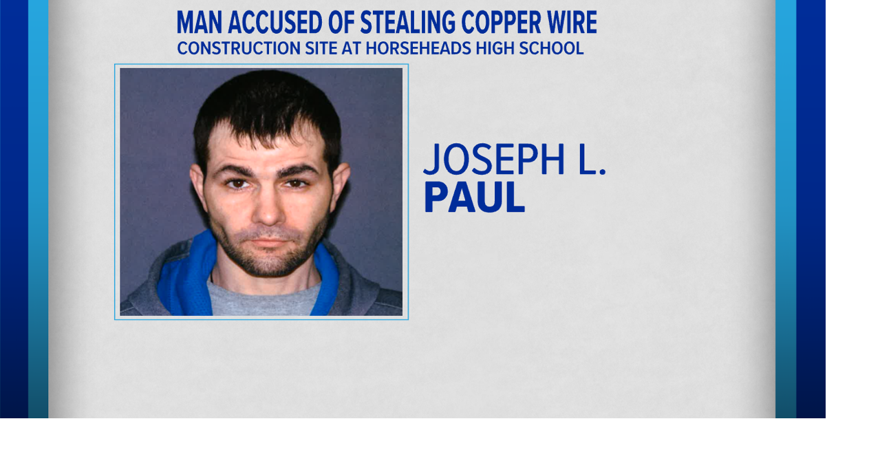 Man accused of stealing copper from Horseheads H.S. construction site ...