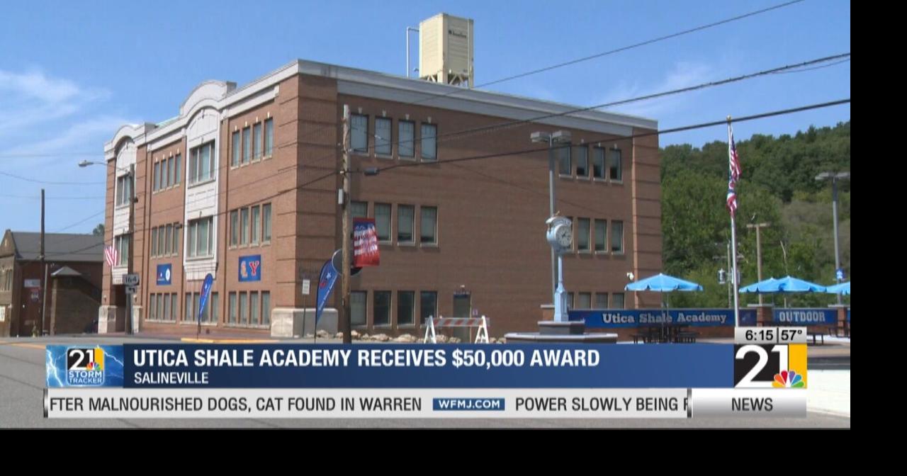Utica Shale Academy receives $50,000 award | News | wfmj.com