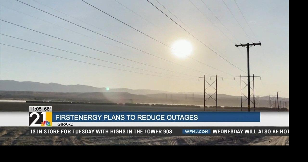 FirstEnergy addresses power outages in Girard | Archives | wfmj.com