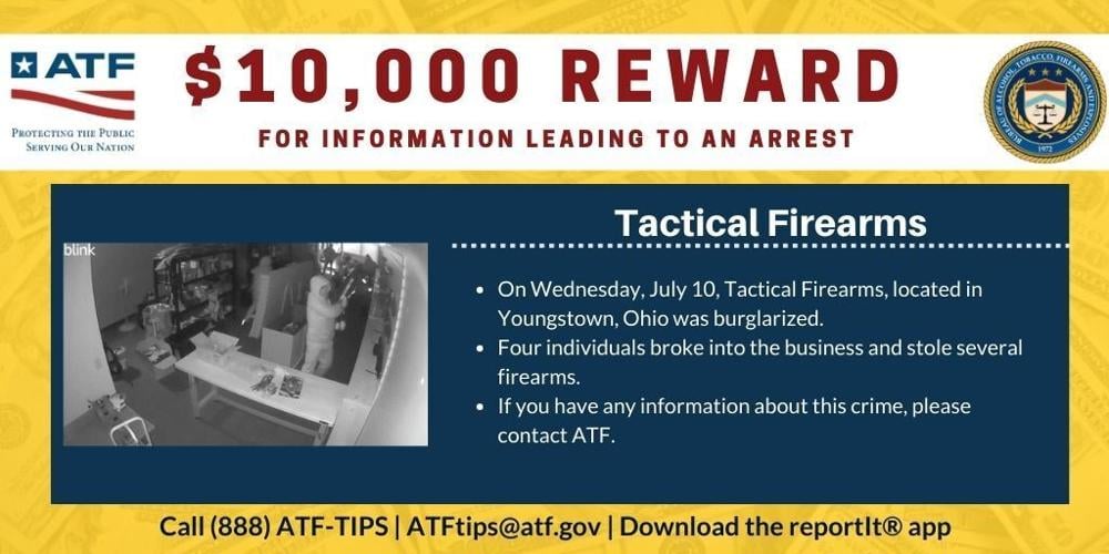 ATF offers $10,000 reward for information in Youngstown gun store ...