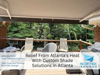 Softek Awnings Offers Custom Sun Shades for Atlanta Homeowners Ready to ...