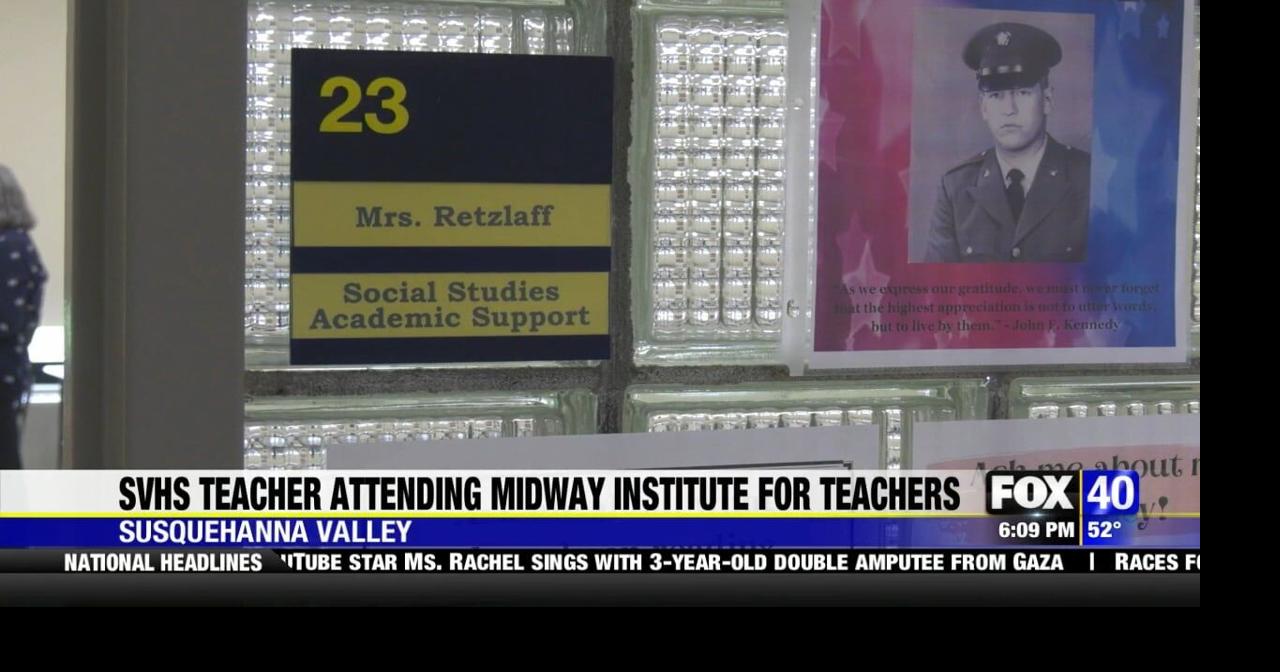 SVHS Teacher Attending Midway Institute For Teachers | News | wicz.com