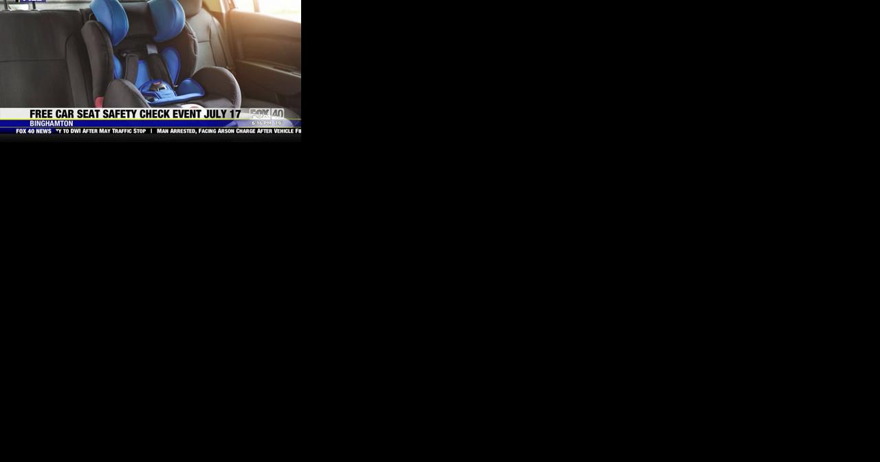 Child Safety Seat Check Event Set for July 17th