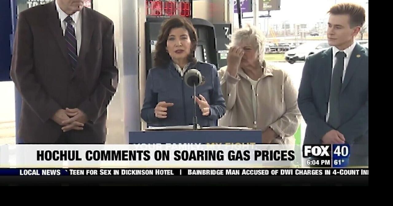 Hochul Comments on Soaring Gas Prices | News | wicz.com