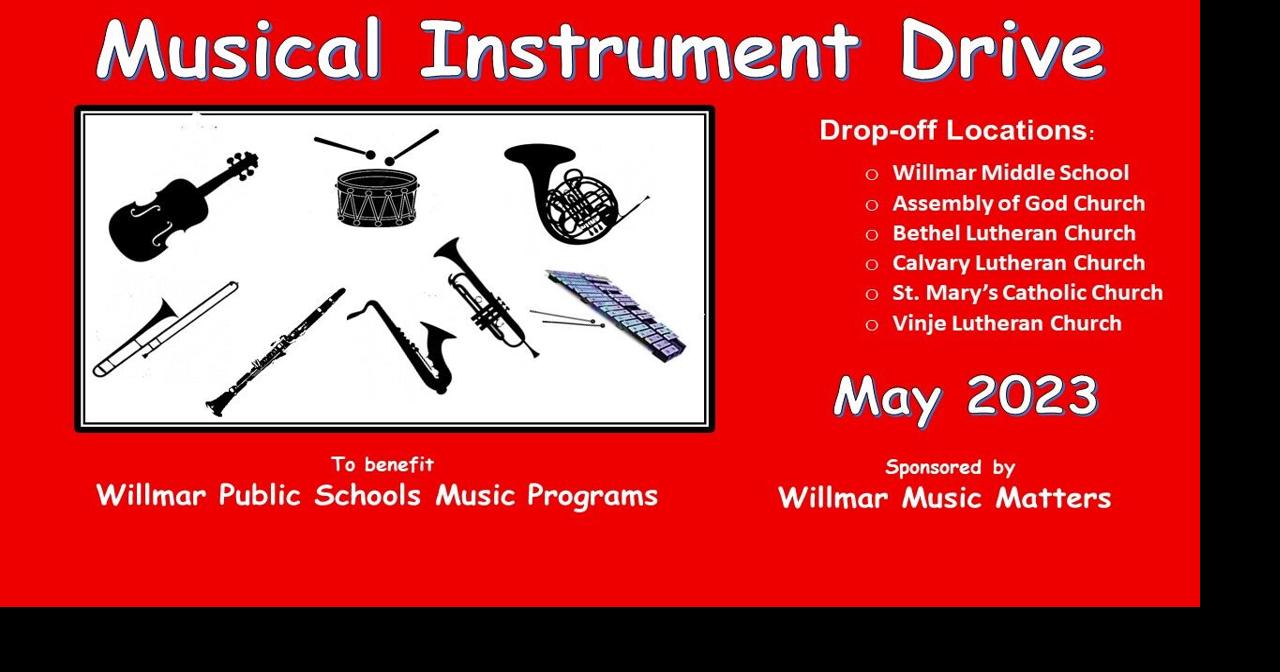 Musical Instrument Drive for Willmar Public Schools (Through the Month