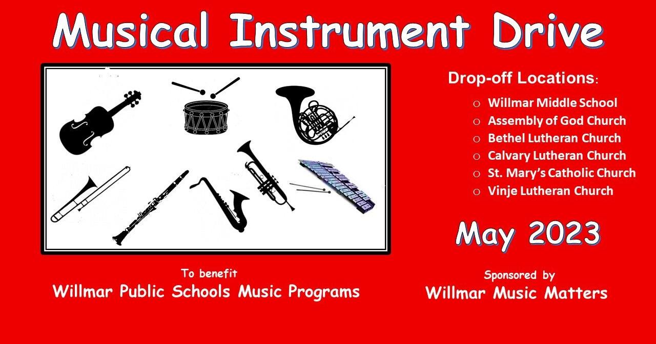 Musical Instrument Drive For Willmar Public Schools Through The Month Musical Instrument Drive For Willmar Public Schools Through The Month
