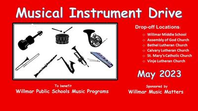 Musical Instrument Drive for Willmar Public Schools (Through the Month