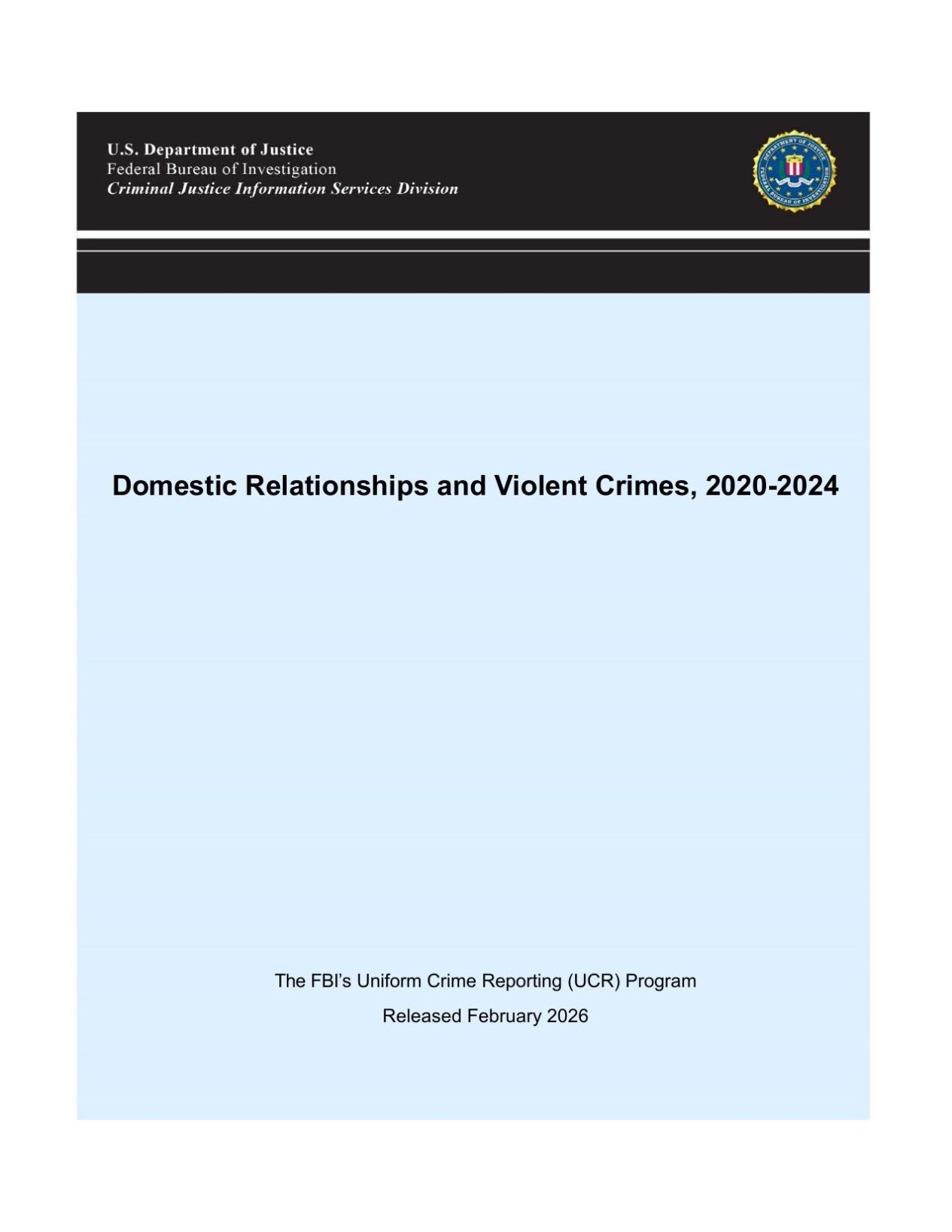 Domestic Relationships and Violent Crimes, 2020-2024