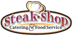 Steak Shop Catering & Food Service