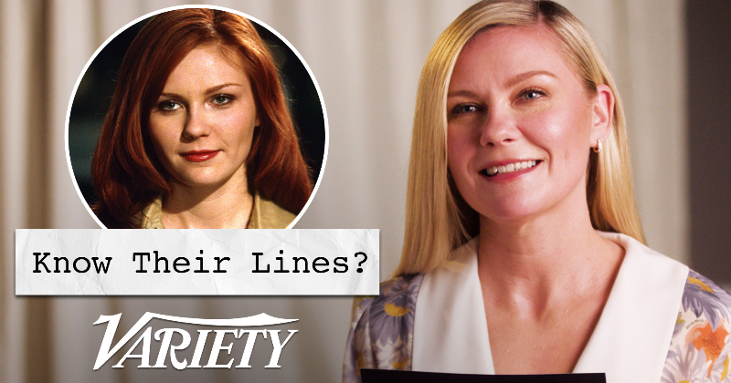 Does Kirsten Dunst Know Lines From Her Most Famous Movies?