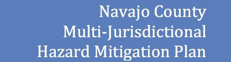 Navajo County Hazard Mitigation plan looks at threats - White Mountain Independent