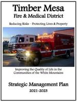 Timber Mesa Fire and Medical District adopts new strategic plan