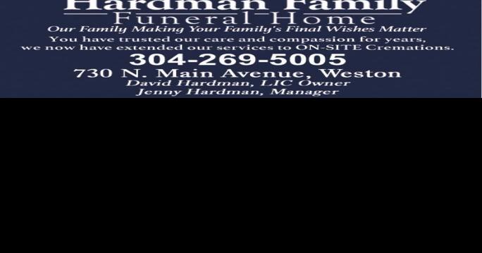 HARDMAN FAMILY FUNERAL HOME (WD) | Other | wvnews.com