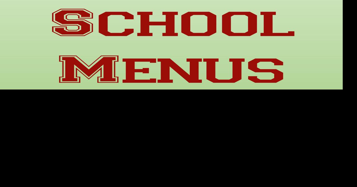 Harrison County, West Virginia, Schools releases February school menus