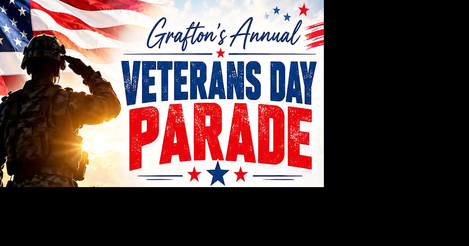 Grafton organizers seek biggest Veterans Day parade yet, invite community to participate