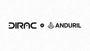 Anduril Selects Dirac to Power AI-Driven Work Instructions Across Its Factories