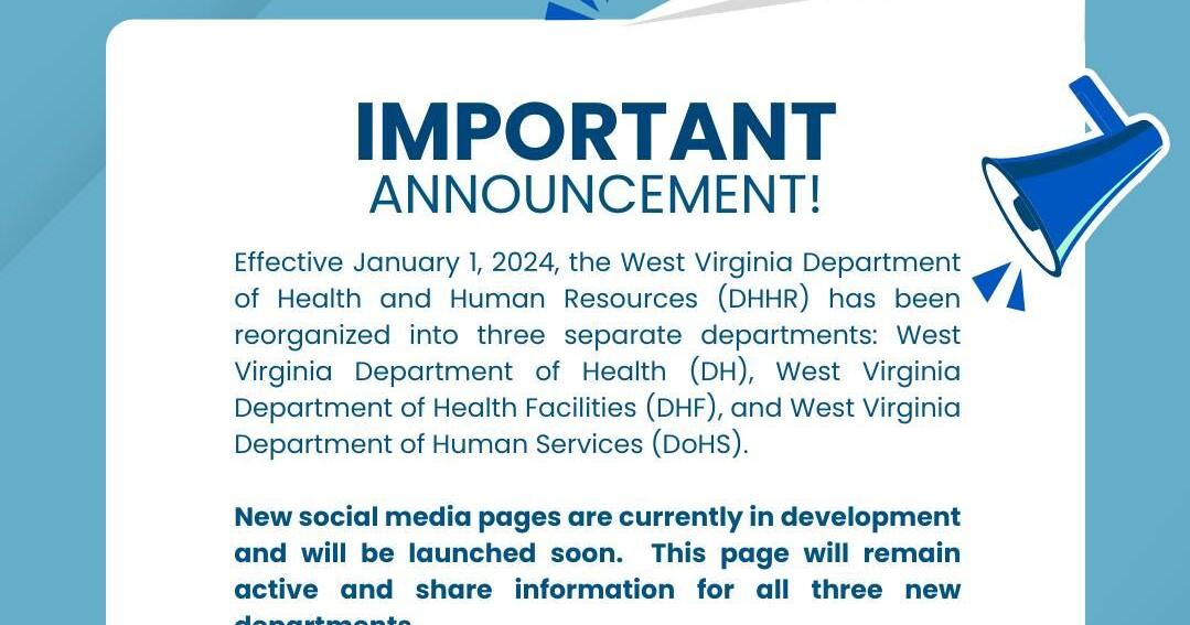Official: West Virginia DHHR transition won't interrupt services to residents - Vimarsana News