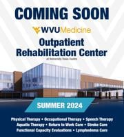 WVU Medicine to open Outpatient Rehabilitation Center