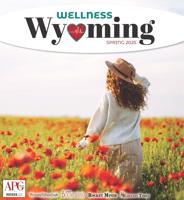 Wellness Wyoming (Spring 2025)
