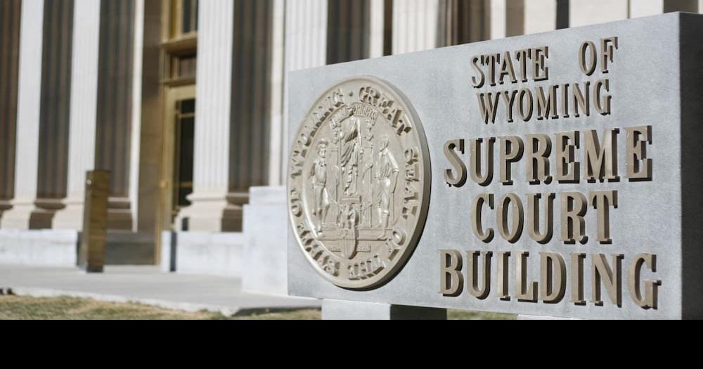 Wyoming Supreme Court says Laramie County District Court made