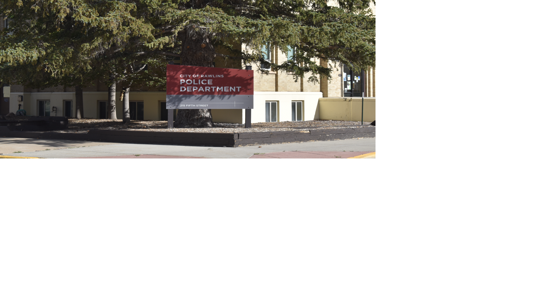 Remembering, honoring, memorializing Rawlins PD to host open house