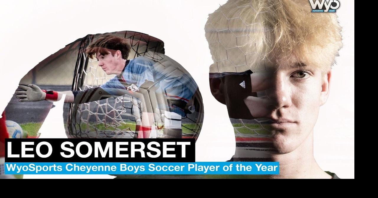 WyoSports Cheyenne Boys Soccer Player of the Year: Leo Somerset