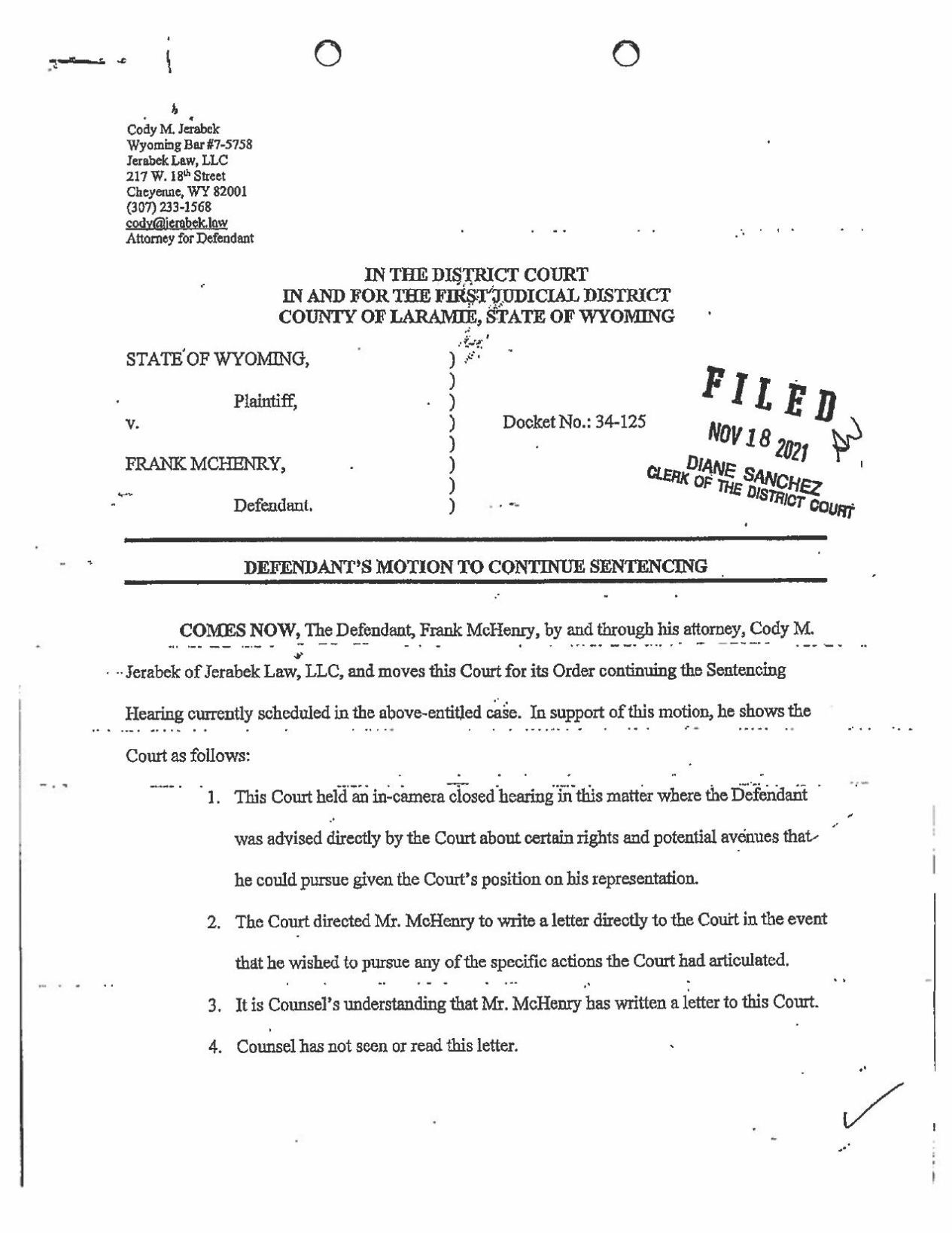 Defendant's motion to continue sentencing