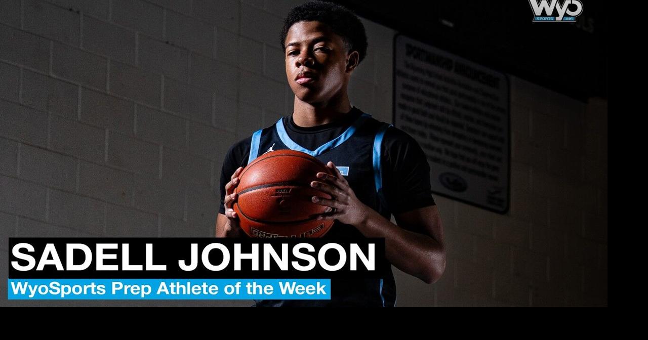 WyoSports Prep Athlete of the Week: Sadell Johnson | Cheyenne Central ...