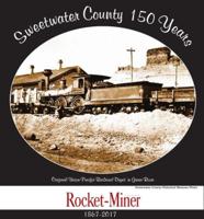 Sweetwater County: 150 Years
