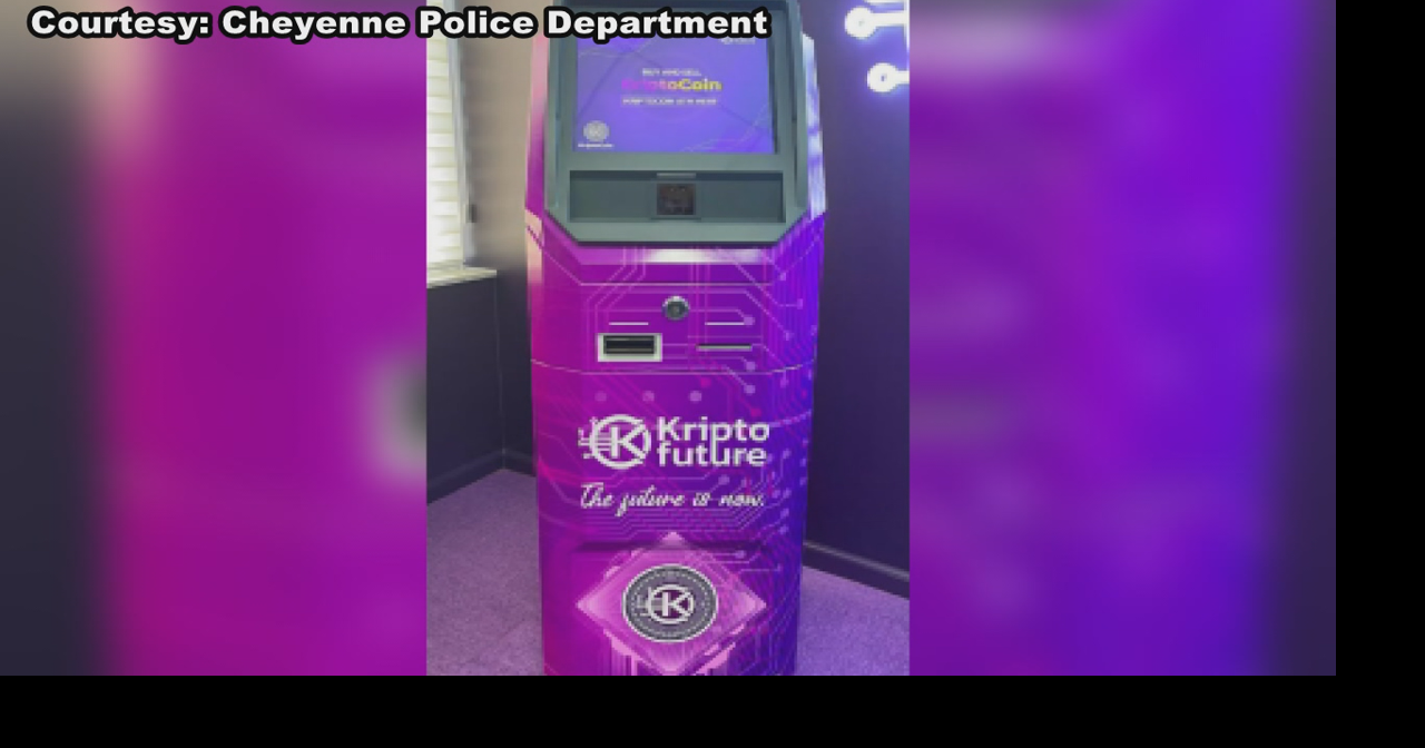 Cheyenne Police Department warns residents of rising Bitcoin ATM scam