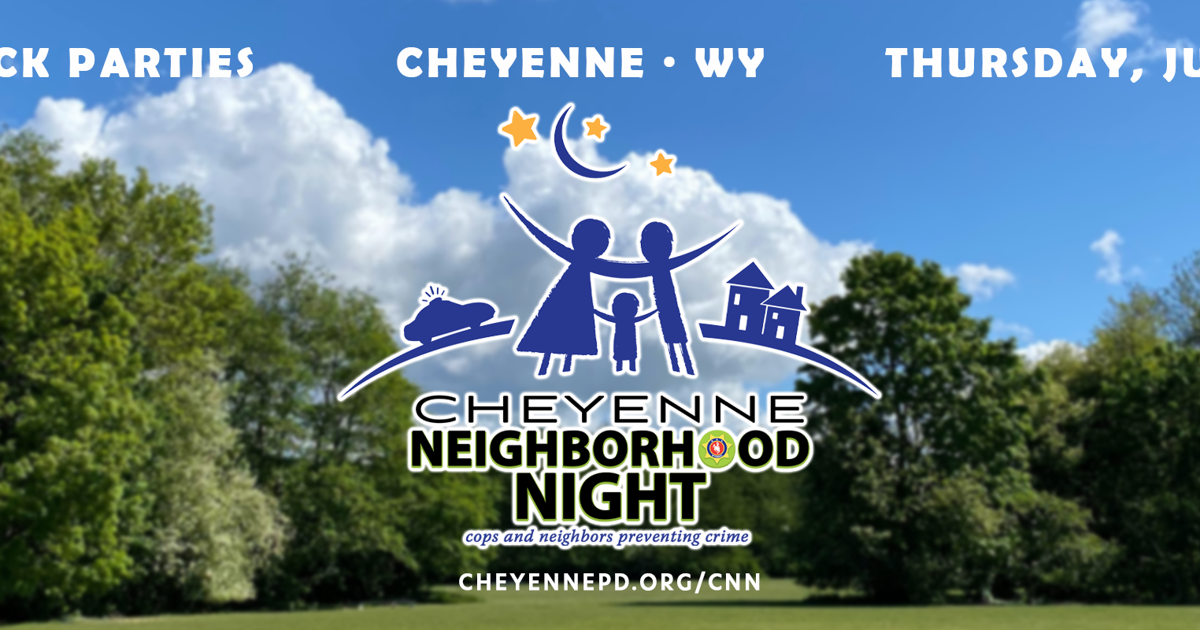 Cheyenne Neighborhood Night Block Party Locations Announced