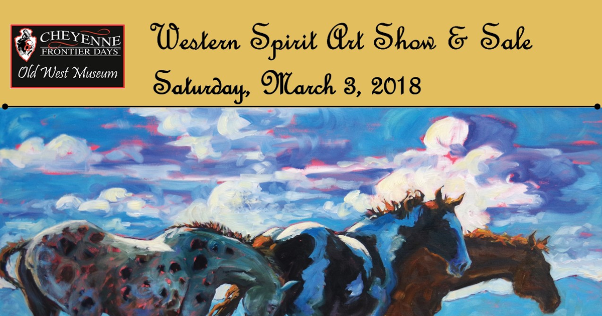 Western Spirit Art Show and Sale at the Old West Museum Community