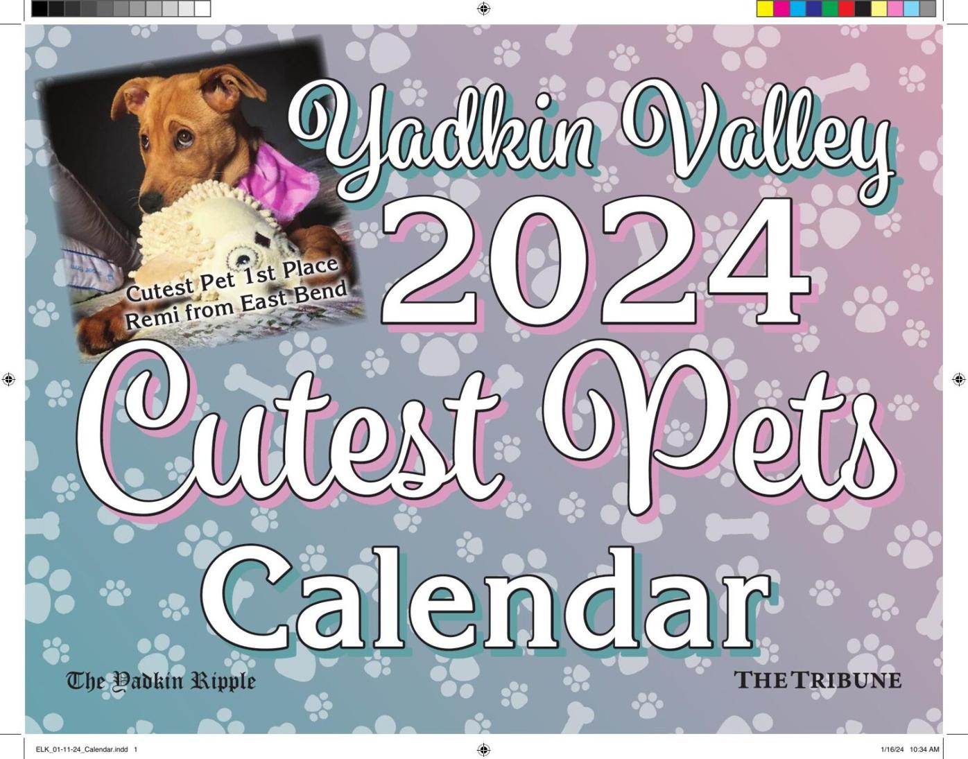 Yadkin Valley 2024 Cutest Pets Calendar