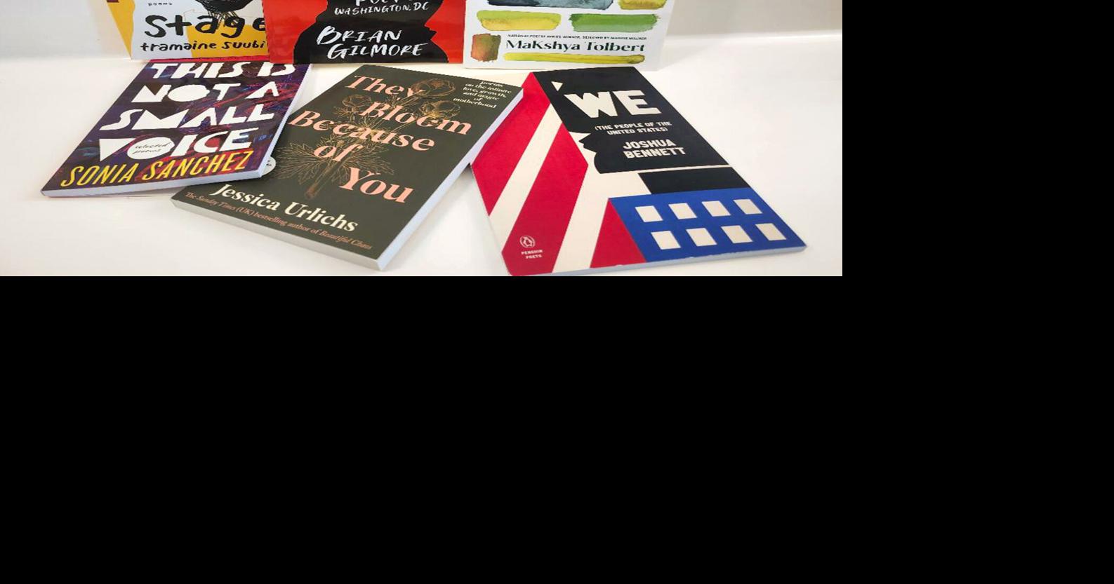 The Bookworm: For Poetry Month, Books For All Tastes And Occasions