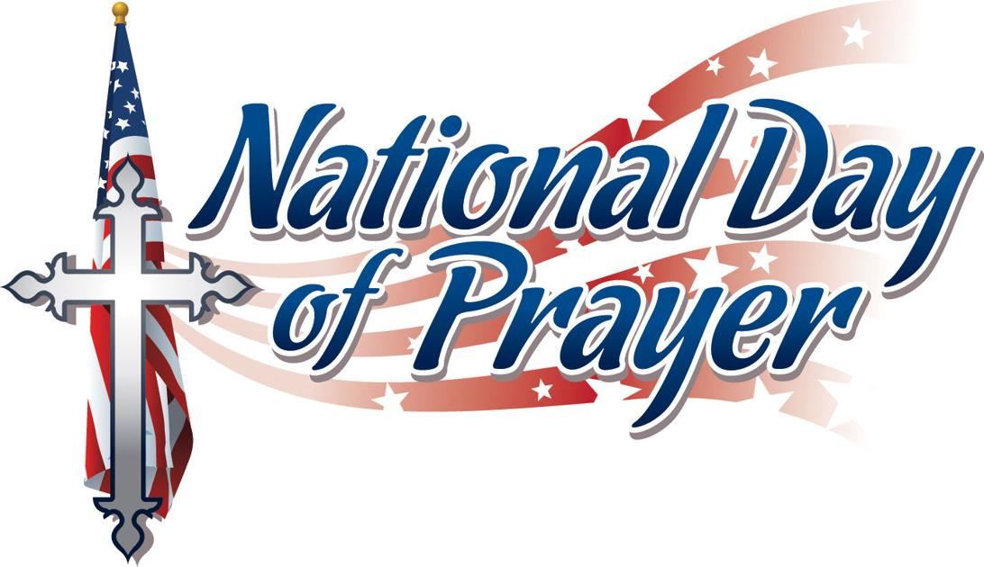 Local National Day Of Prayer Event Slated Thursday Community