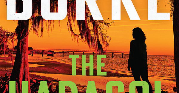 The Bookworm: 'Hadacol Boogie' Is a Complex But Gripping Thriller