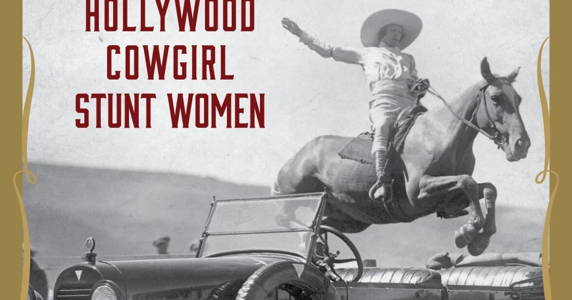 The Bookworm: Book Looks At The Daring Exploits Of Female Western Stunt Women In Hollywood's Golden Age