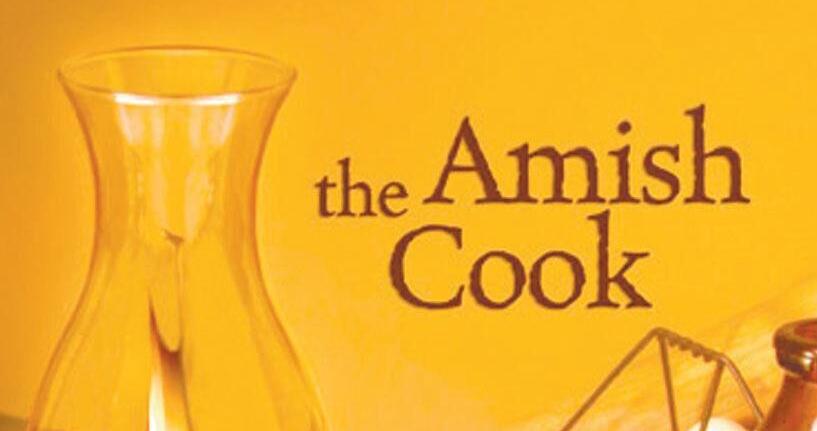 The Amish Cook dinner — Cooking is a household affair at the Yoders’ | View